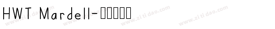 HWT Mardell字体转换
